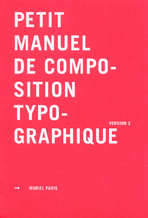 AND - le petit manuel de la composition typographique - Muriel Paris